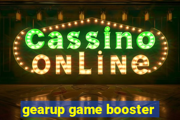 gearup game booster